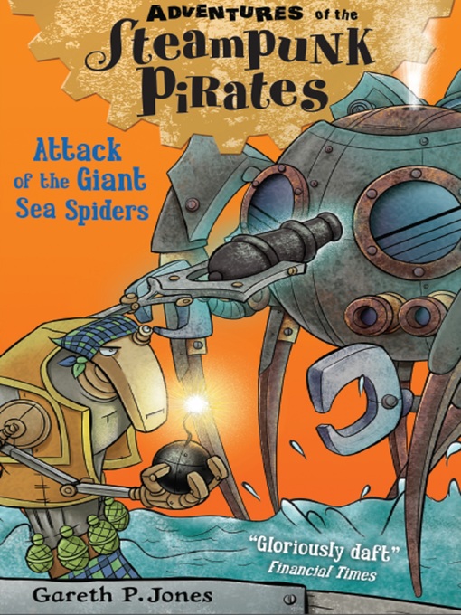 Title details for Attack of the Giant Sea Spiders by Gareth P. Jones - Available